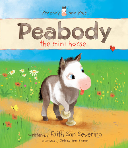 Peabody the Mini Horse (Peabody and Pals) by Tyndale