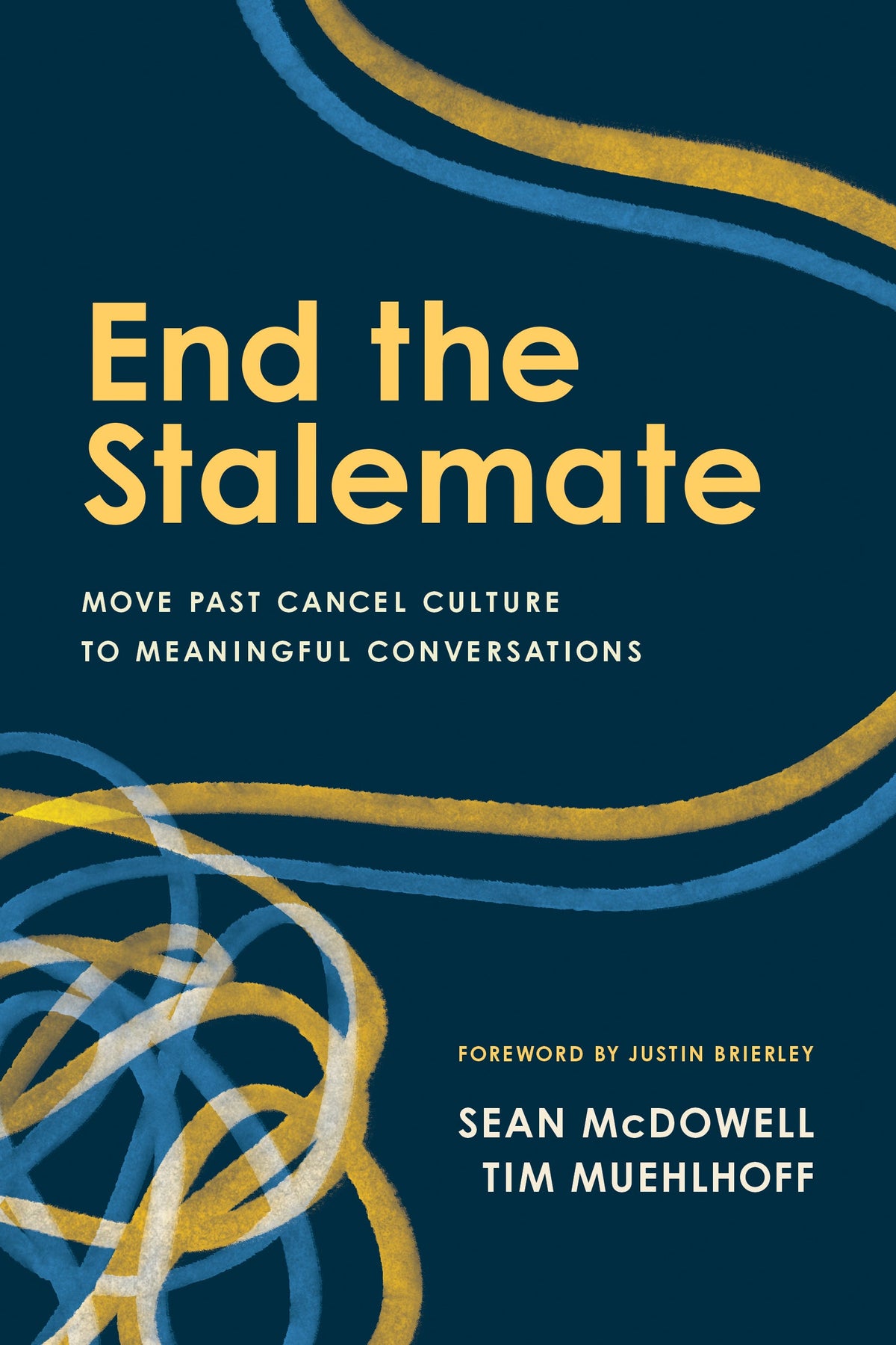 End the Stalemate by Tyndale