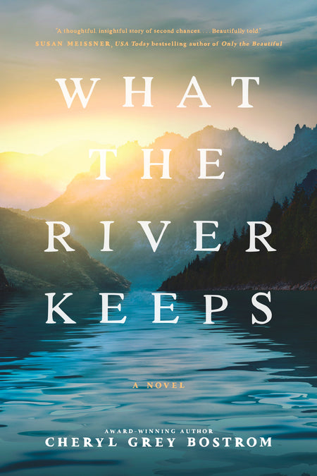 What the River Keeps by Tyndale