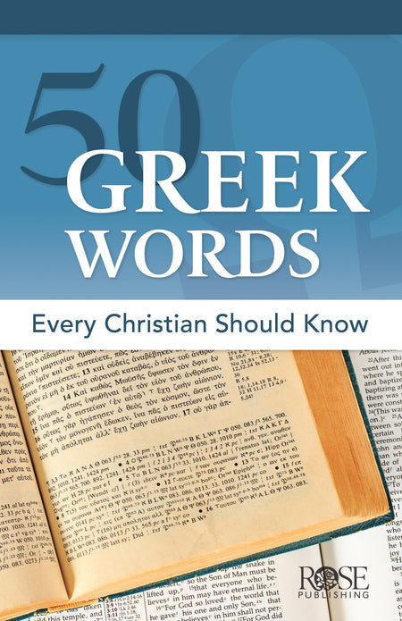 50 Greek Words Every Christian Should Know by Tyndale