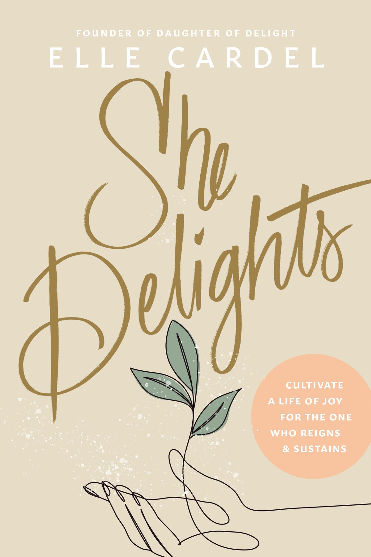 She Delights by Tyndale
