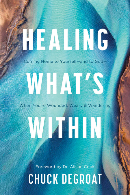 Healing What’s Within by Tyndale