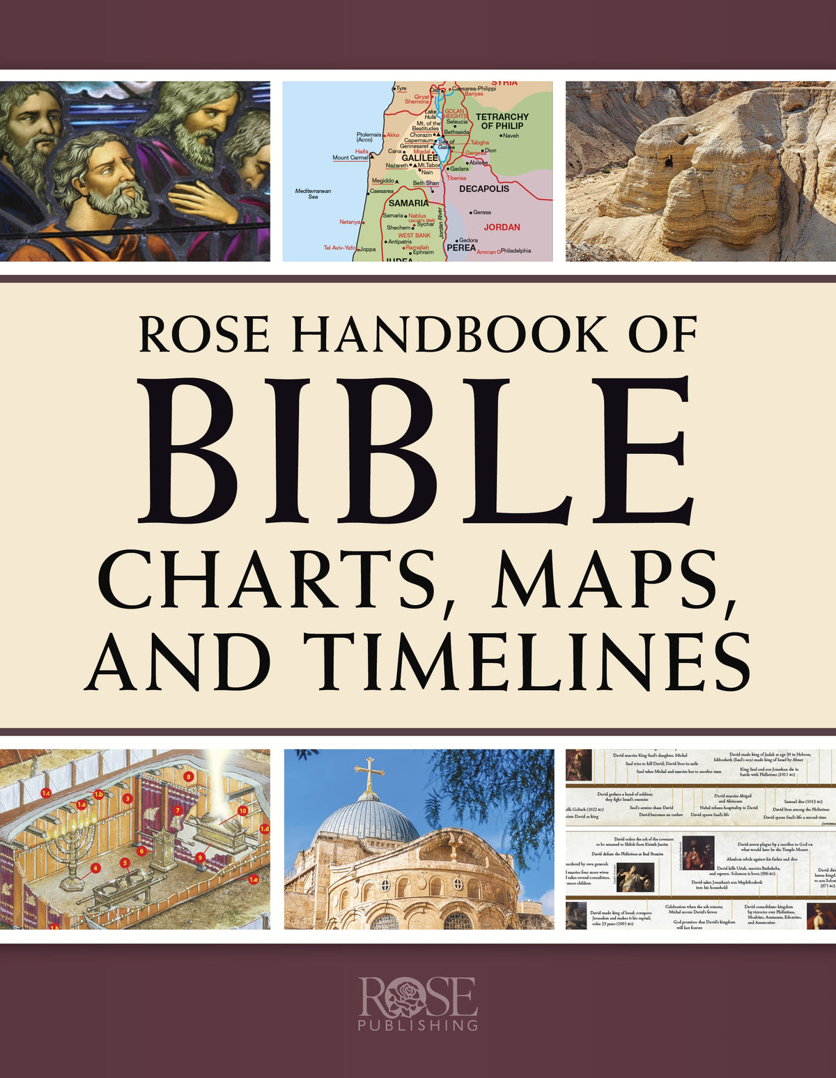 Rose Handbook of Bible Charts, Maps, and Timelines by Tyndale