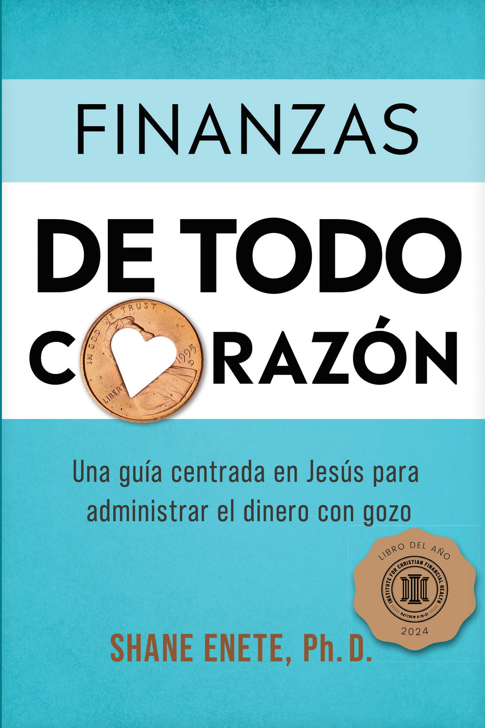 Finanzas de todo corazón by Tyndale