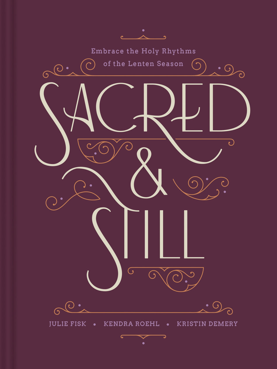 Sacred and Still by Tyndale