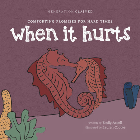 When It Hurts by Tyndale