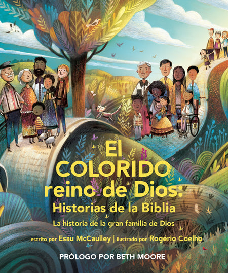 El colorido reino de Dios, historias de la Biblia by Tyndale