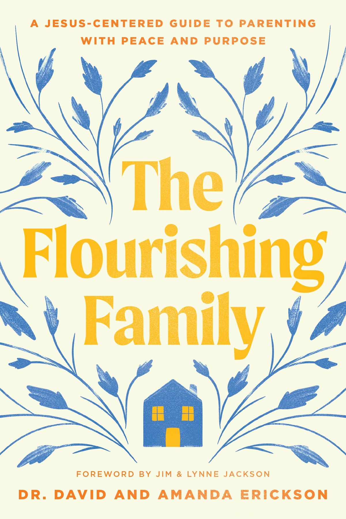 The Flourishing Family by Tyndale