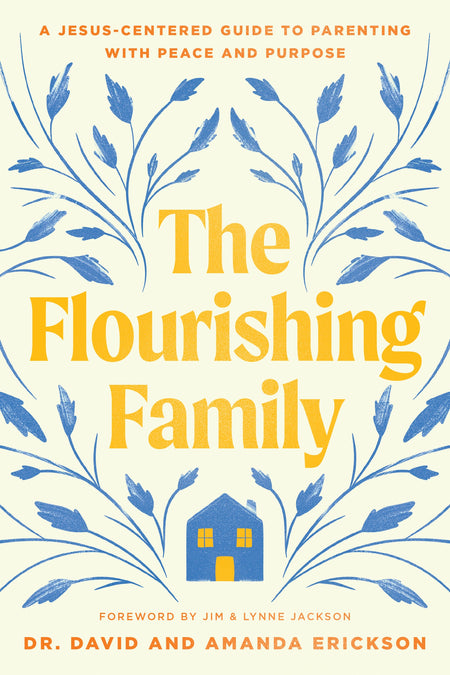 The Flourishing Family by Tyndale