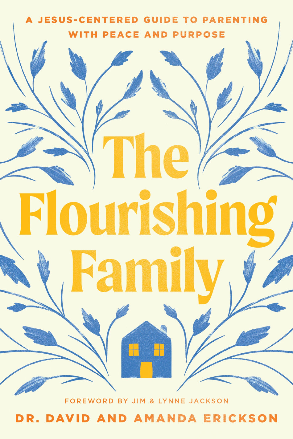The Flourishing Family by Tyndale