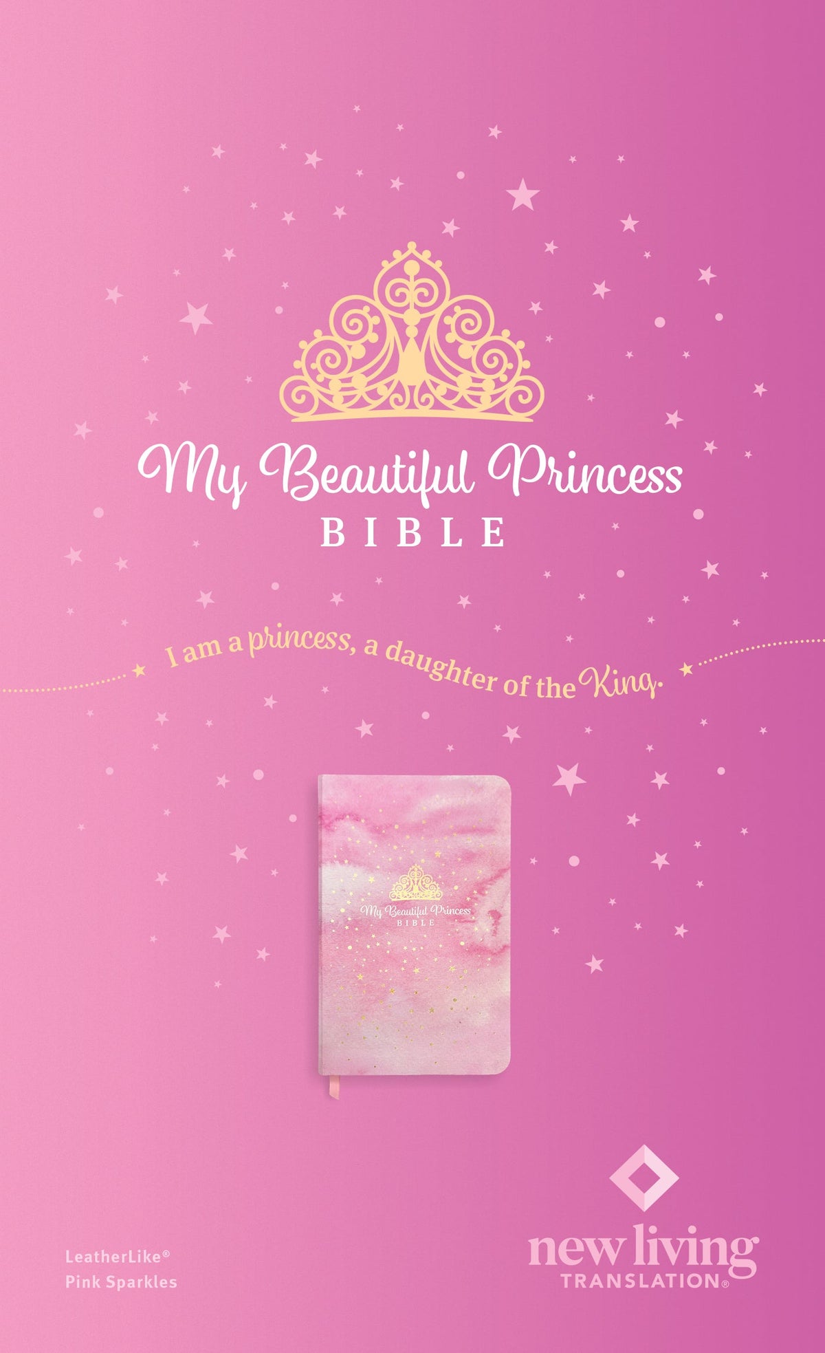 My Beautiful Princess Bible NLT by Tyndale
