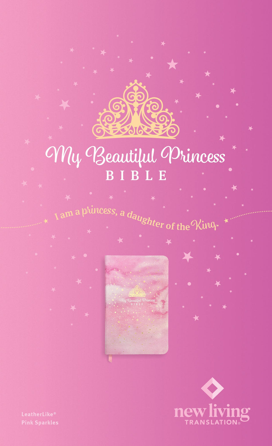 My Beautiful Princess Bible NLT by Tyndale