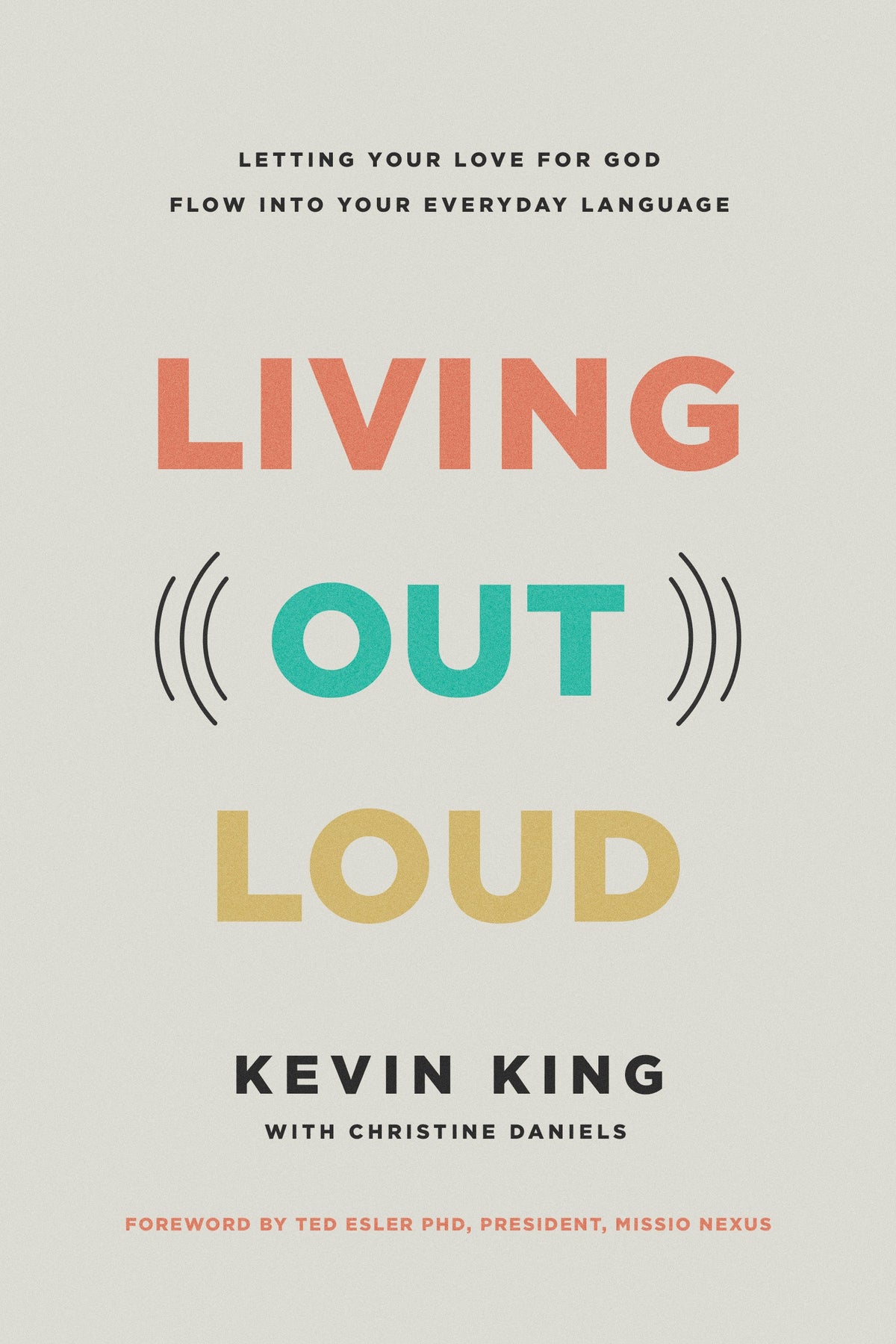 Living Out Loud by Tyndale