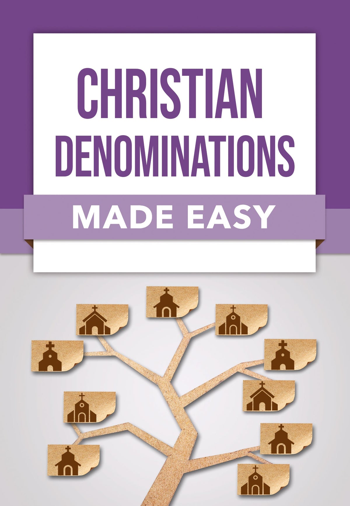 Christian Denominations Made Easy by Tyndale
