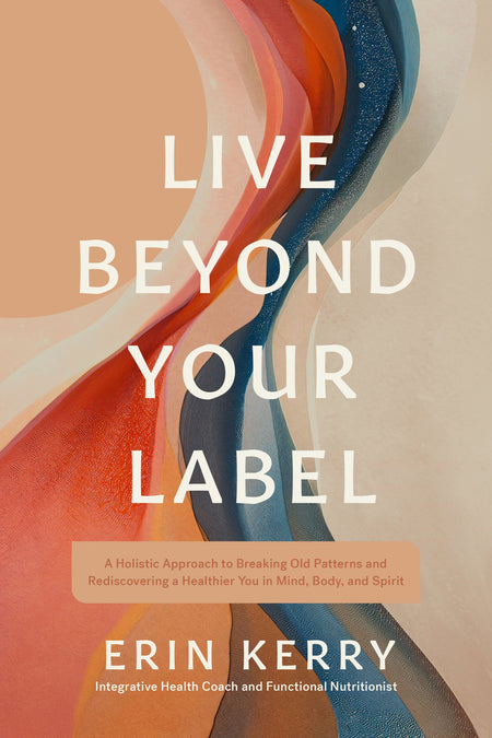 Live Beyond Your Label by Tyndale