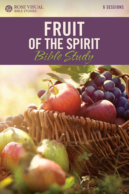 Fruit of the Spirit Bible Study (Rose Visual Bible Studies) by Tyndale