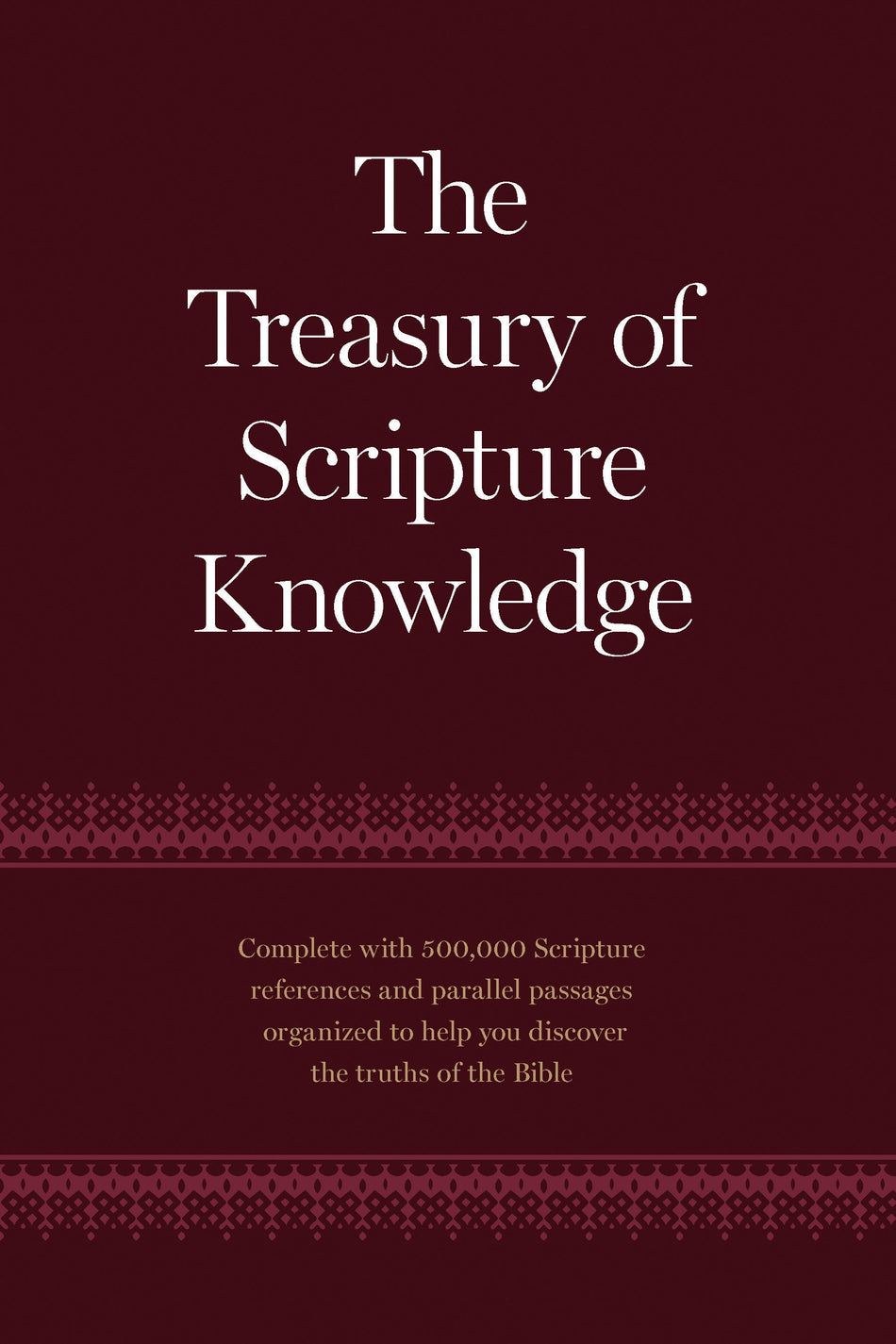 The Treasury of Scripture Knowledge by Tyndale
