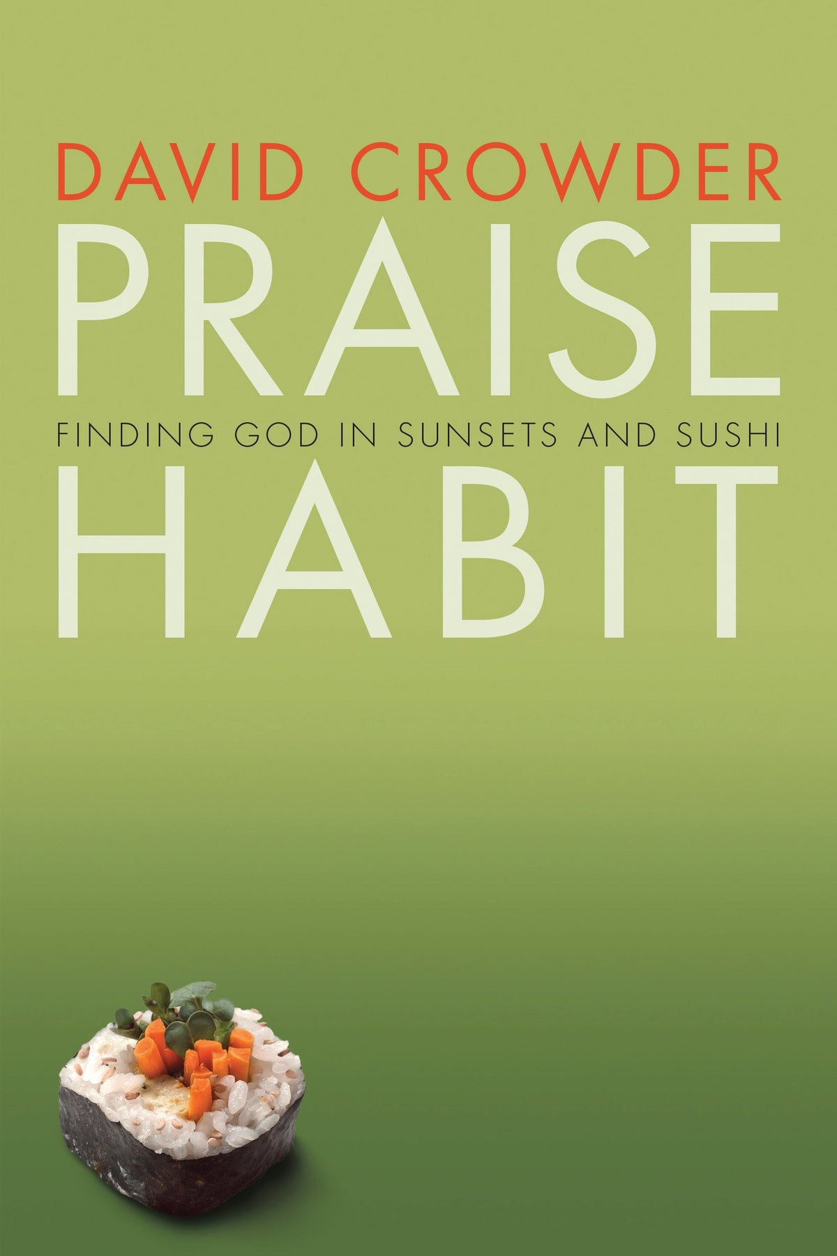 Praise Habit by Tyndale