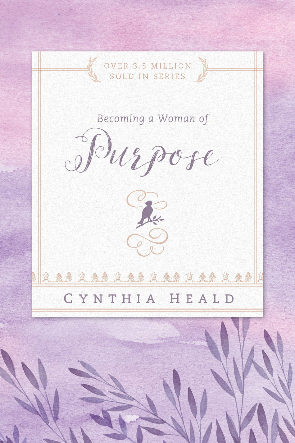 Becoming a Woman of Purpose by Tyndale