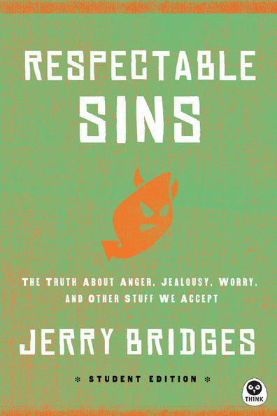 Respectable Sins Student Edition by Tyndale