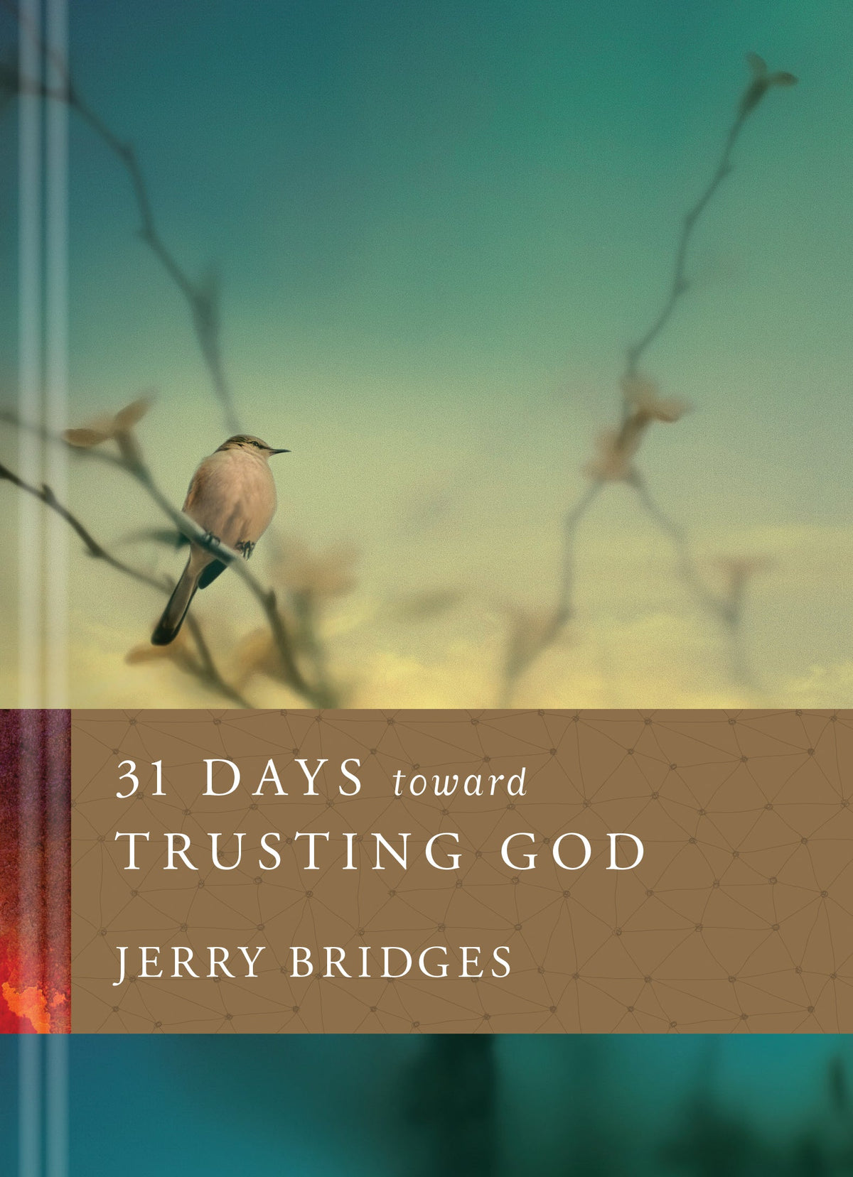 31 Days toward Trusting God by Tyndale
