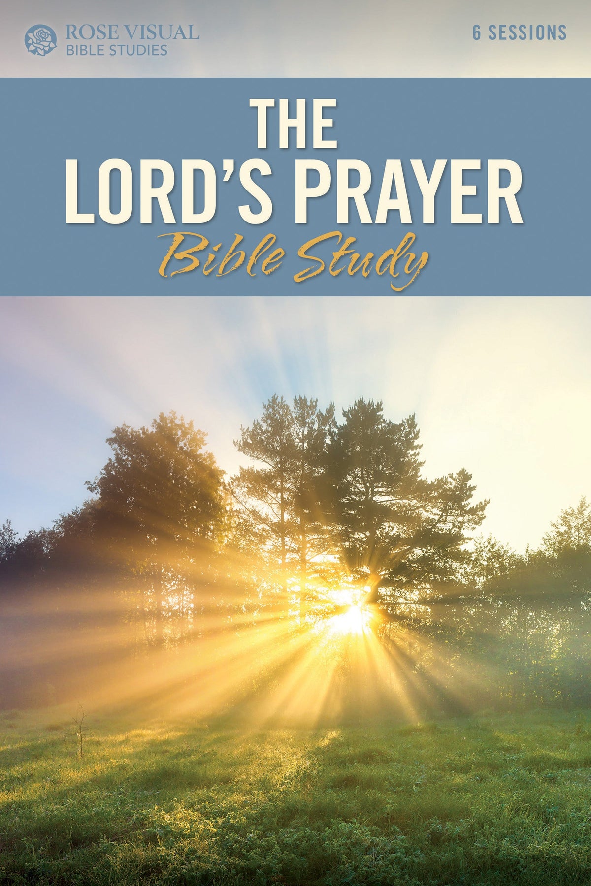 The Lord's Prayer Bible Study by Tyndale