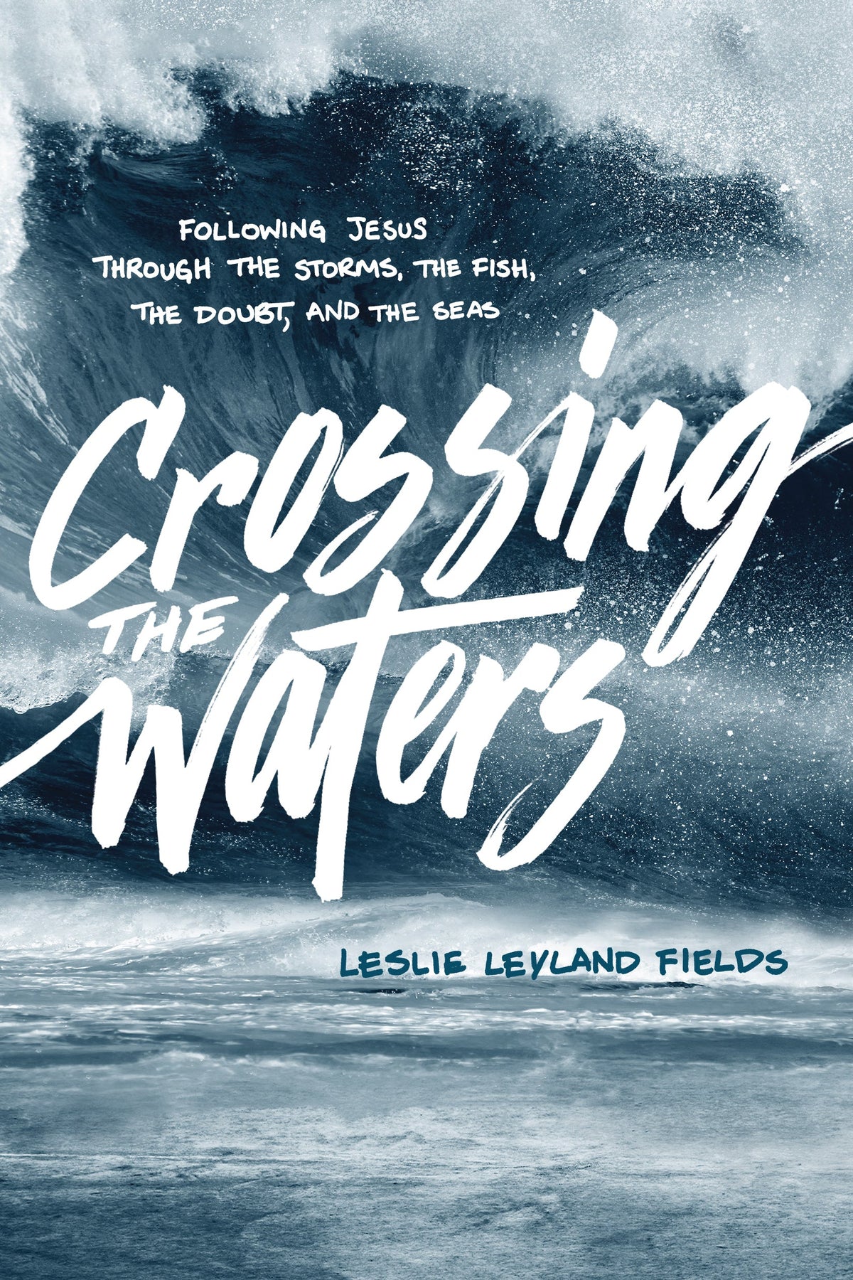 Crossing the Waters by Tyndale