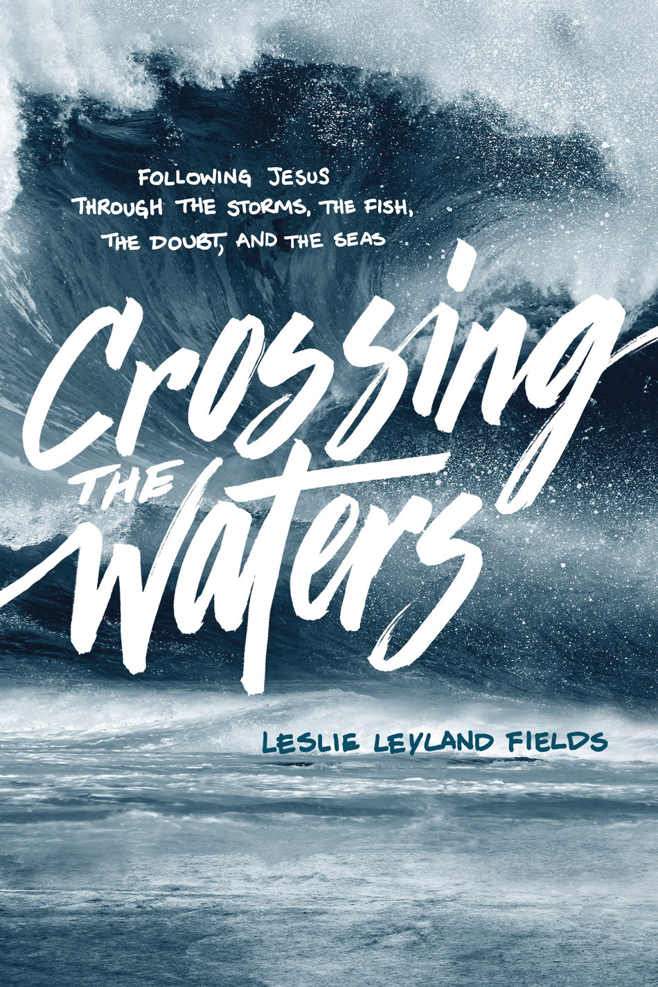 Crossing the Waters by Tyndale