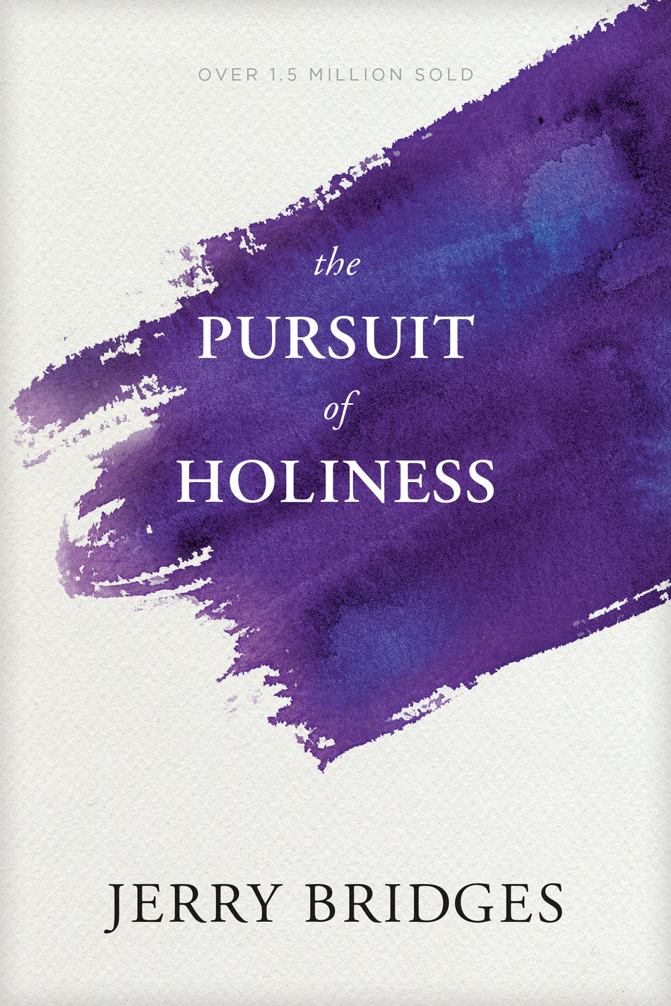 The Pursuit of Holiness by Tyndale