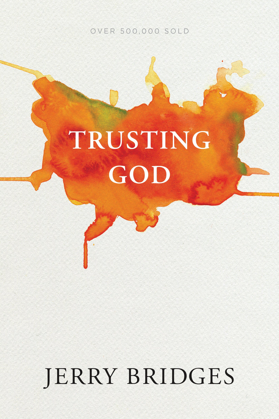 Trusting God by Tyndale