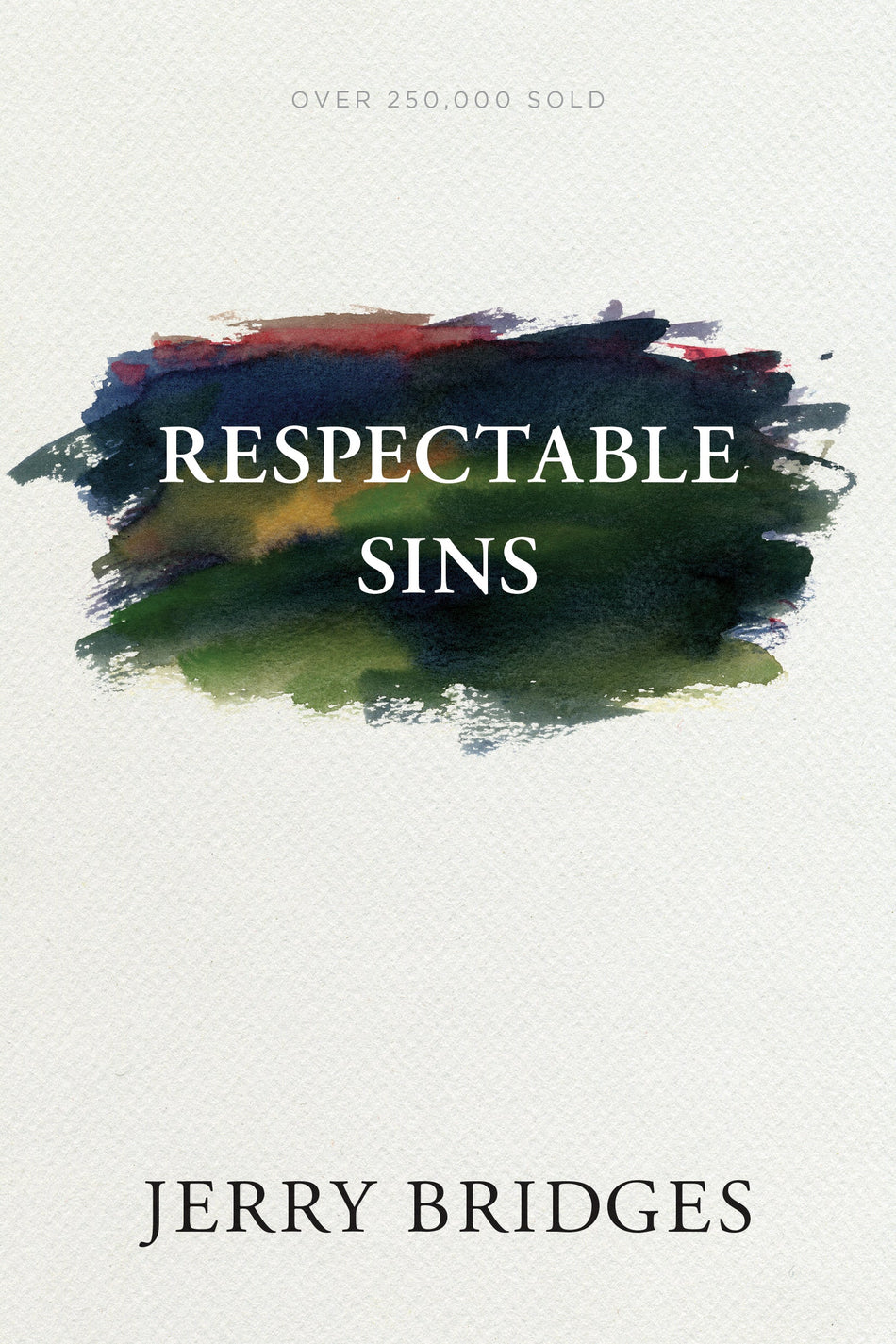 Respectable Sins by Tyndale
