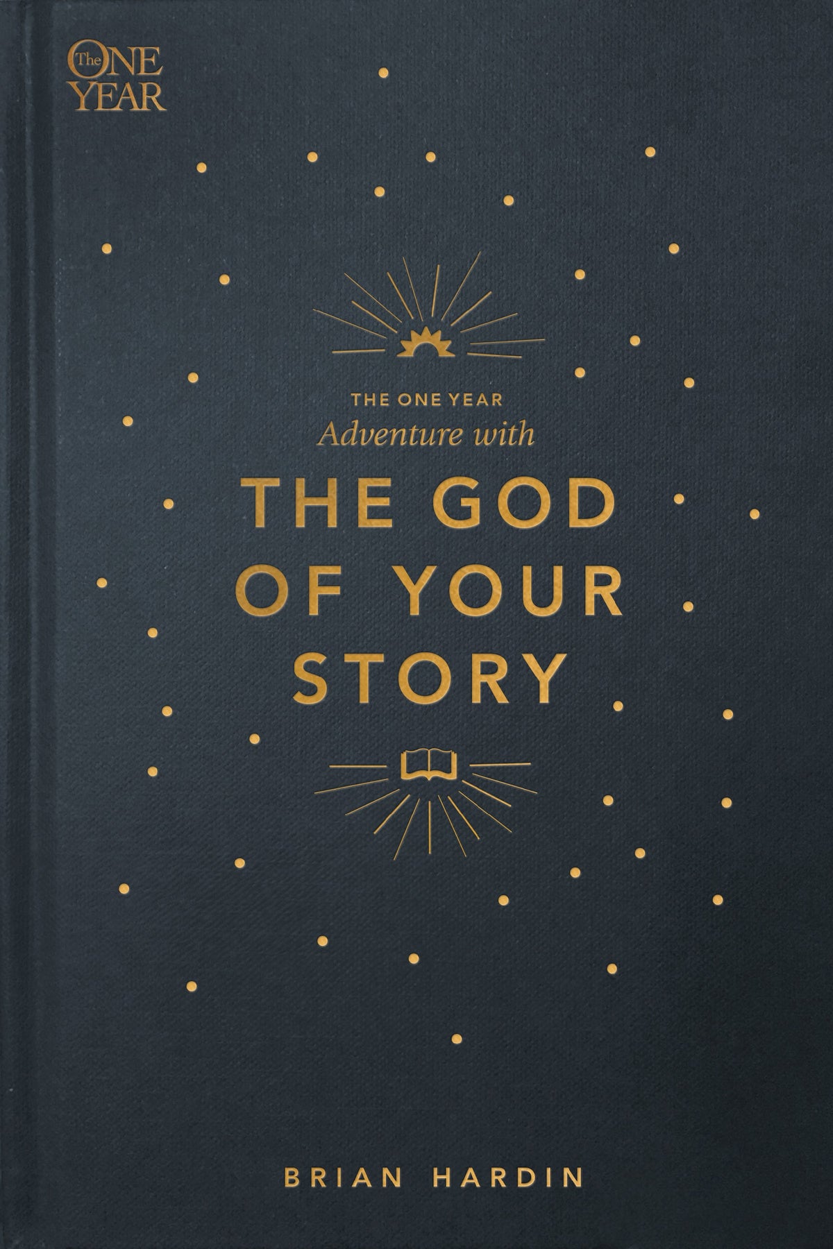The One Year Adventure with the God of Your Story by Tyndale