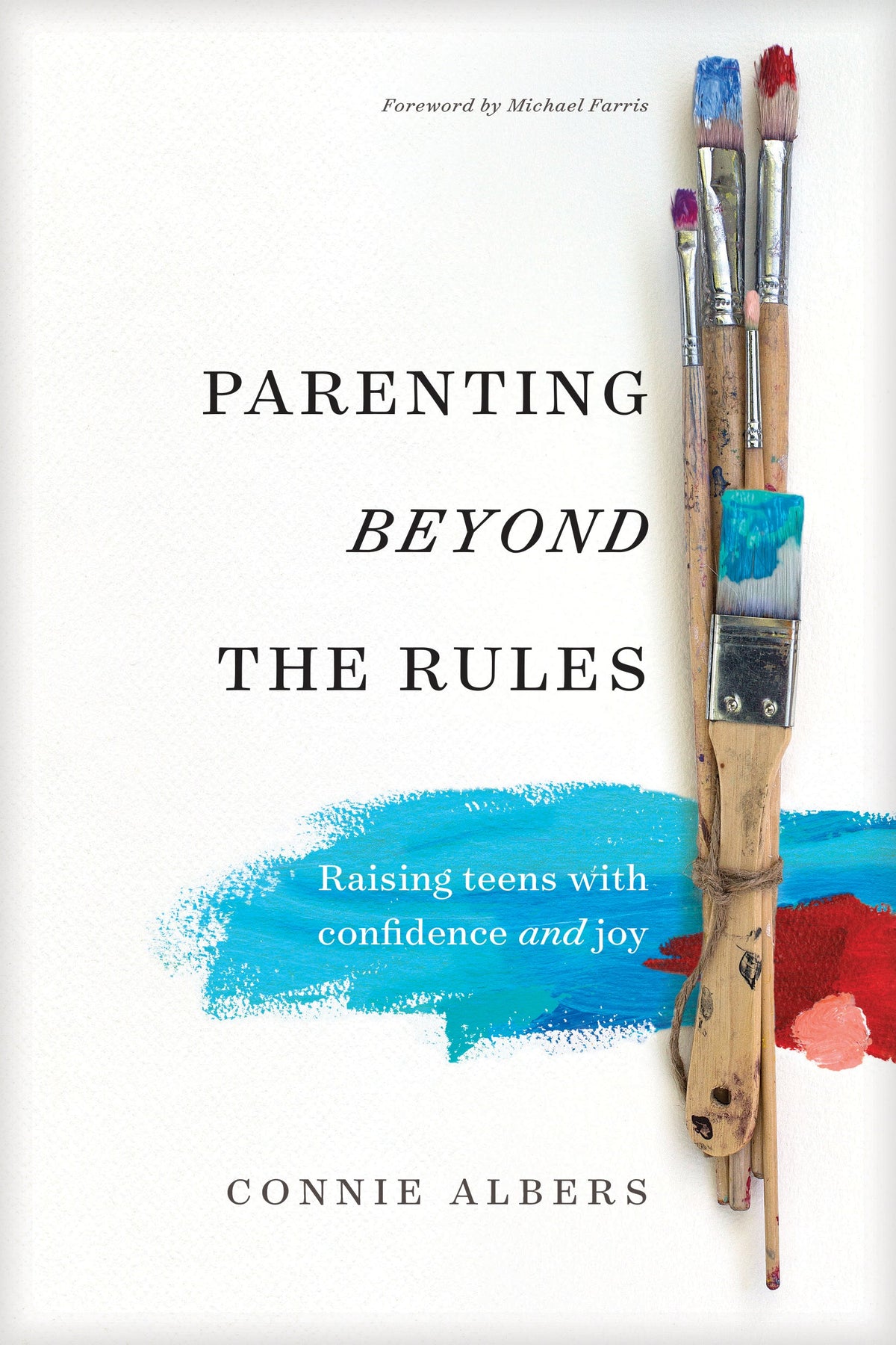 Parenting beyond the Rules by Tyndale