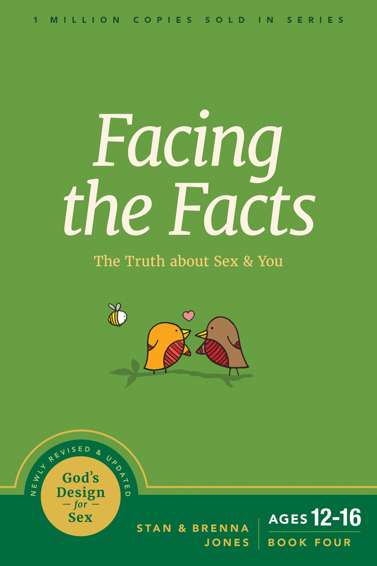 Facing the Facts (God's Design for Sex) by Tyndale