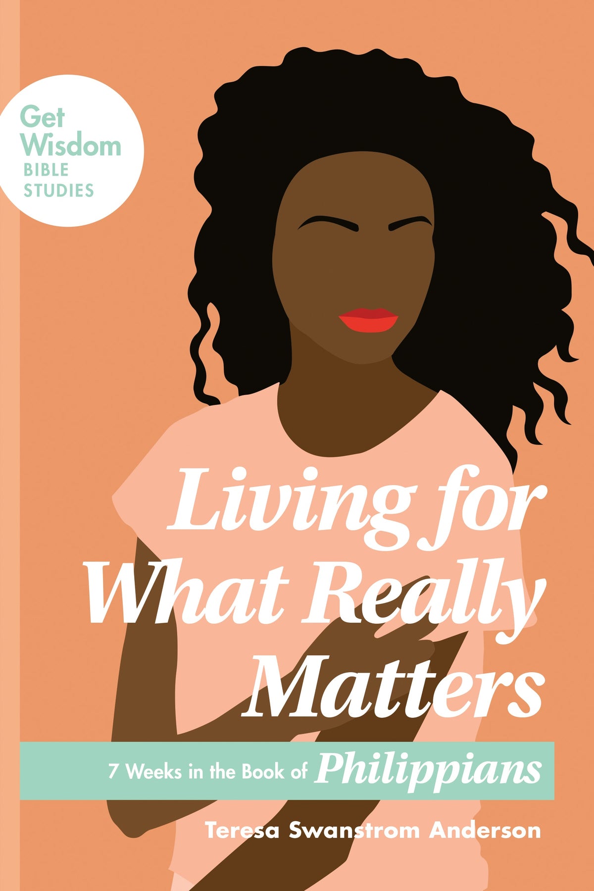 Living for What Really Matters by Tyndale