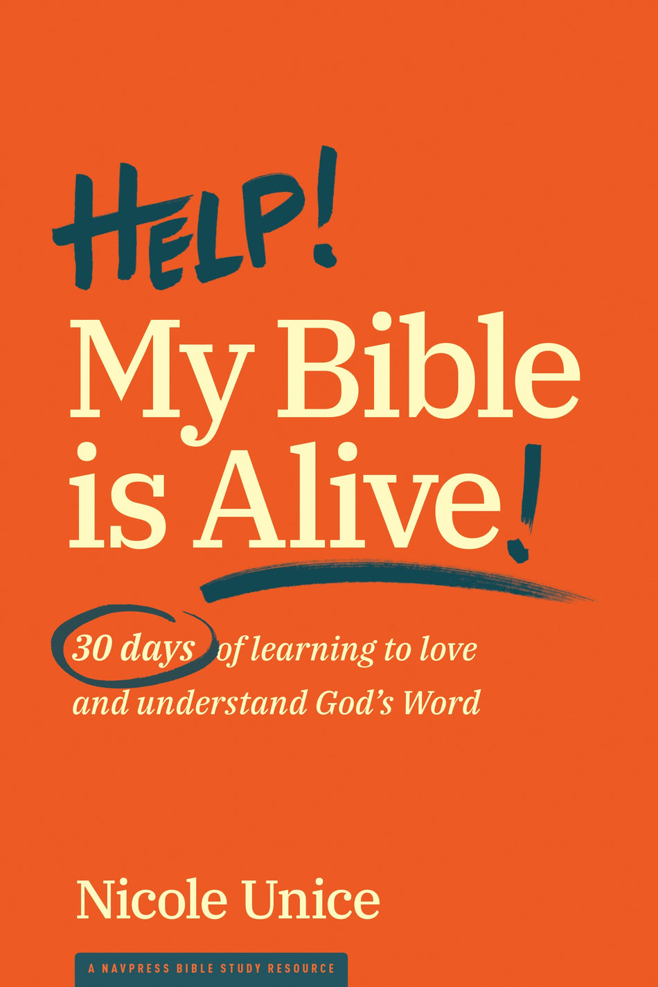 Help! My Bible Is Alive! by Tyndale