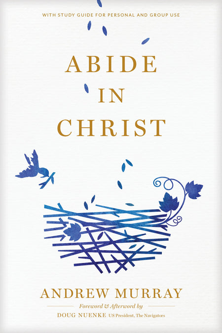 Abide in Christ by Tyndale