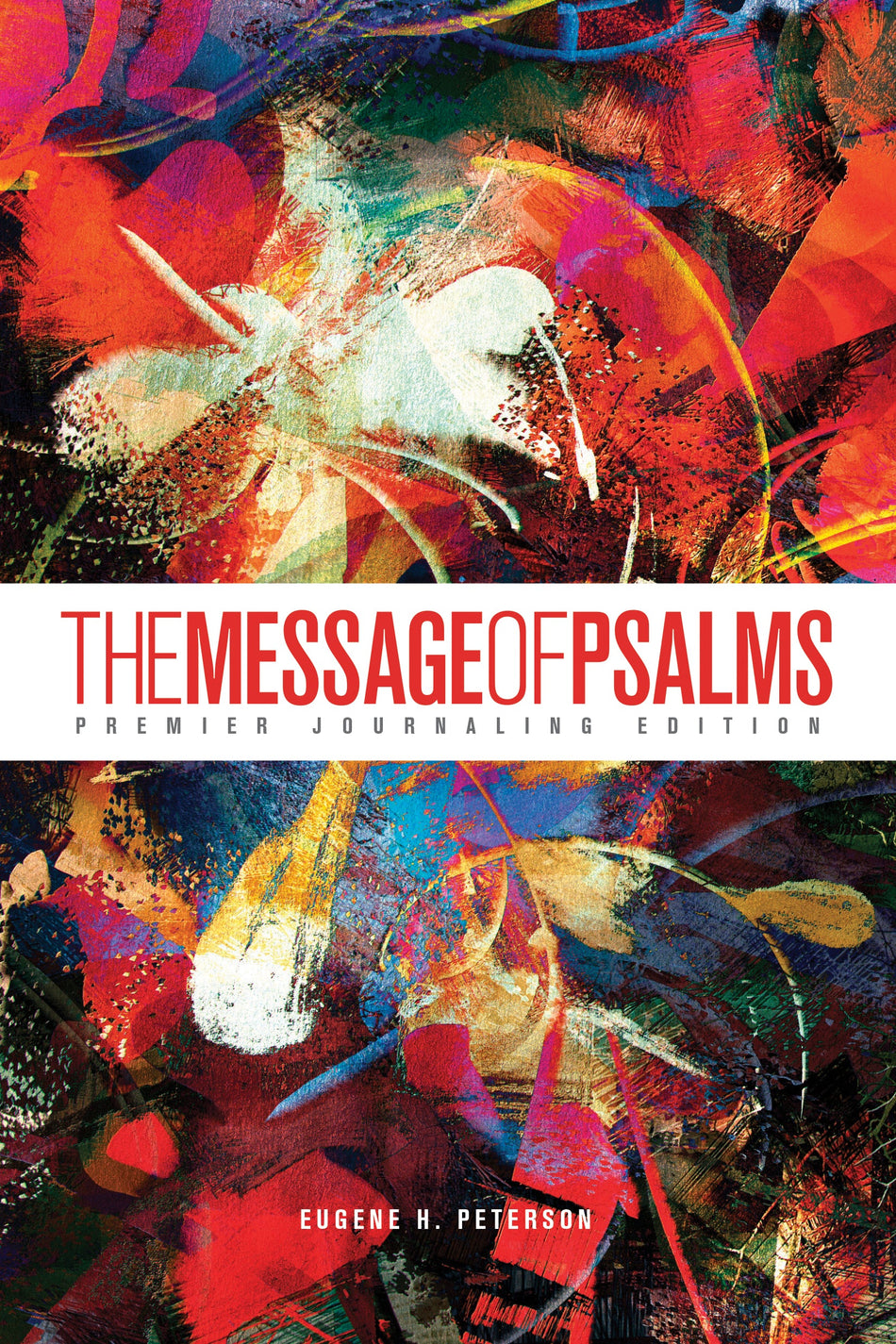 The Message of Psalms: Premier Journaling Edition by Tyndale