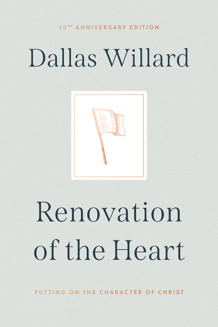 Renovation of the Heart by Tyndale