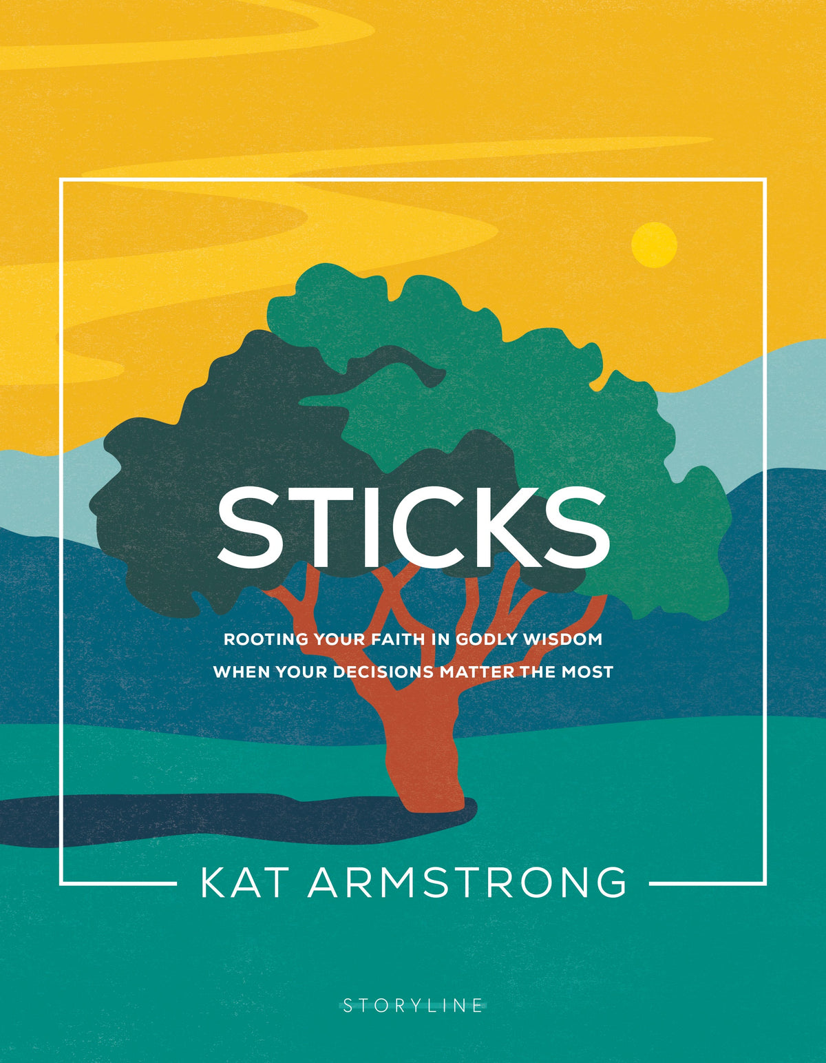 Sticks (Storyline Bible Studies) by Tyndale
