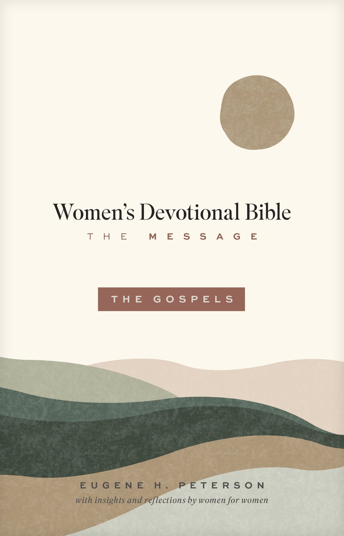 The Message Women’s Devotional Bible: The Gospels by Tyndale