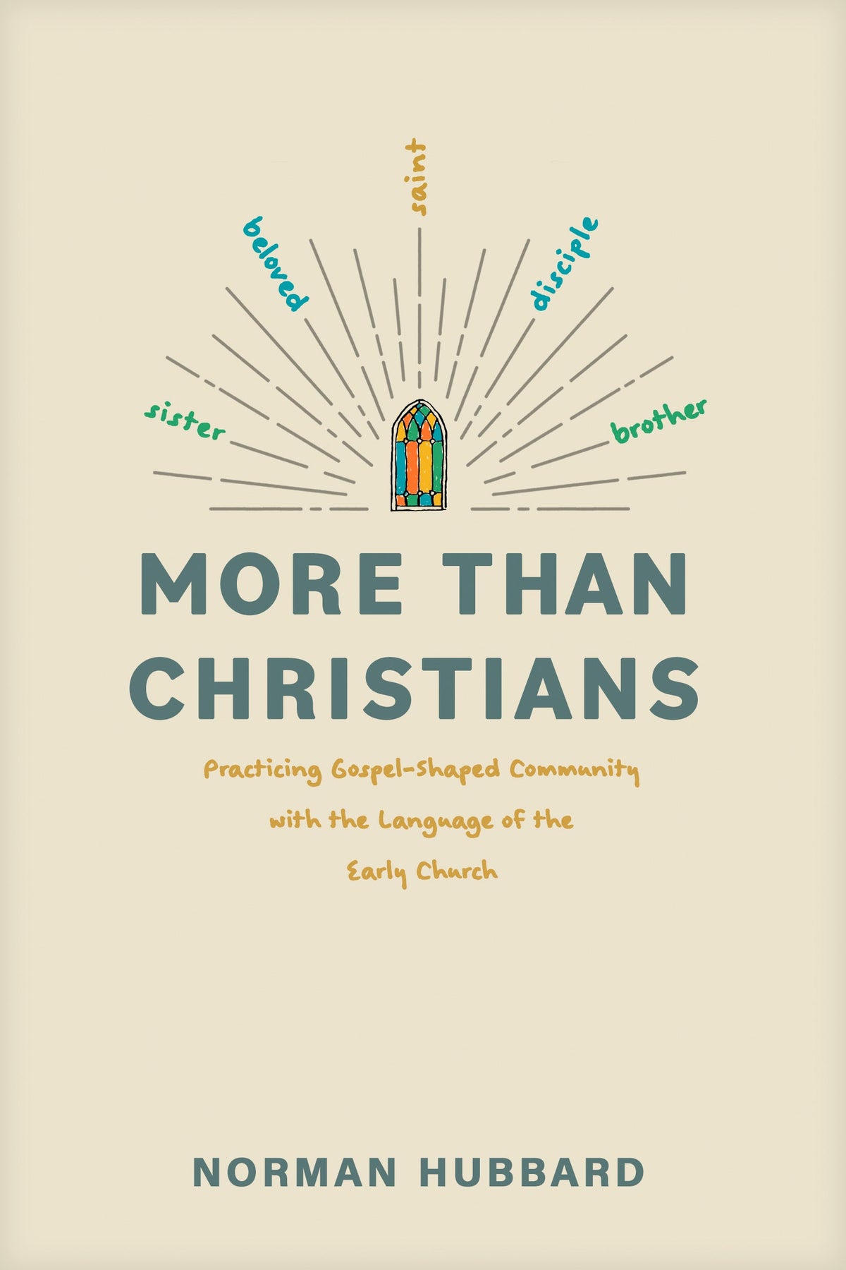 More than Christians by Tyndale