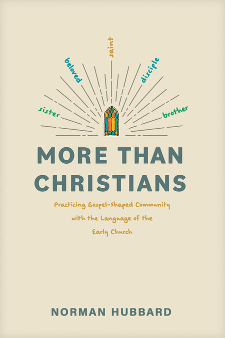 More than Christians by Tyndale