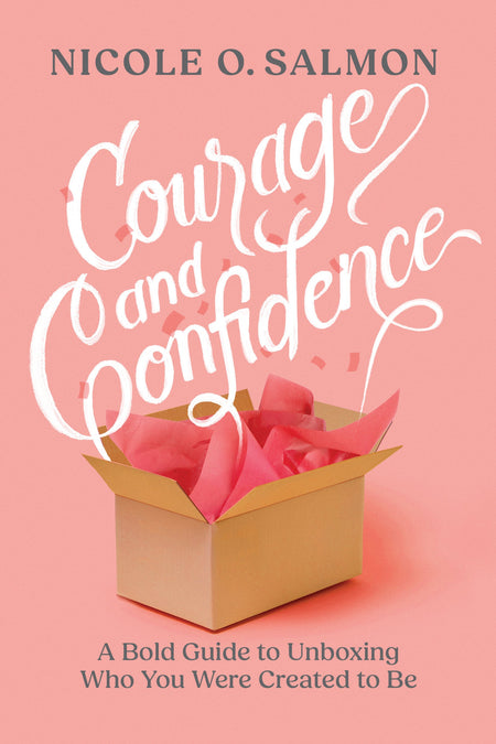 Courage and Confidence by Tyndale