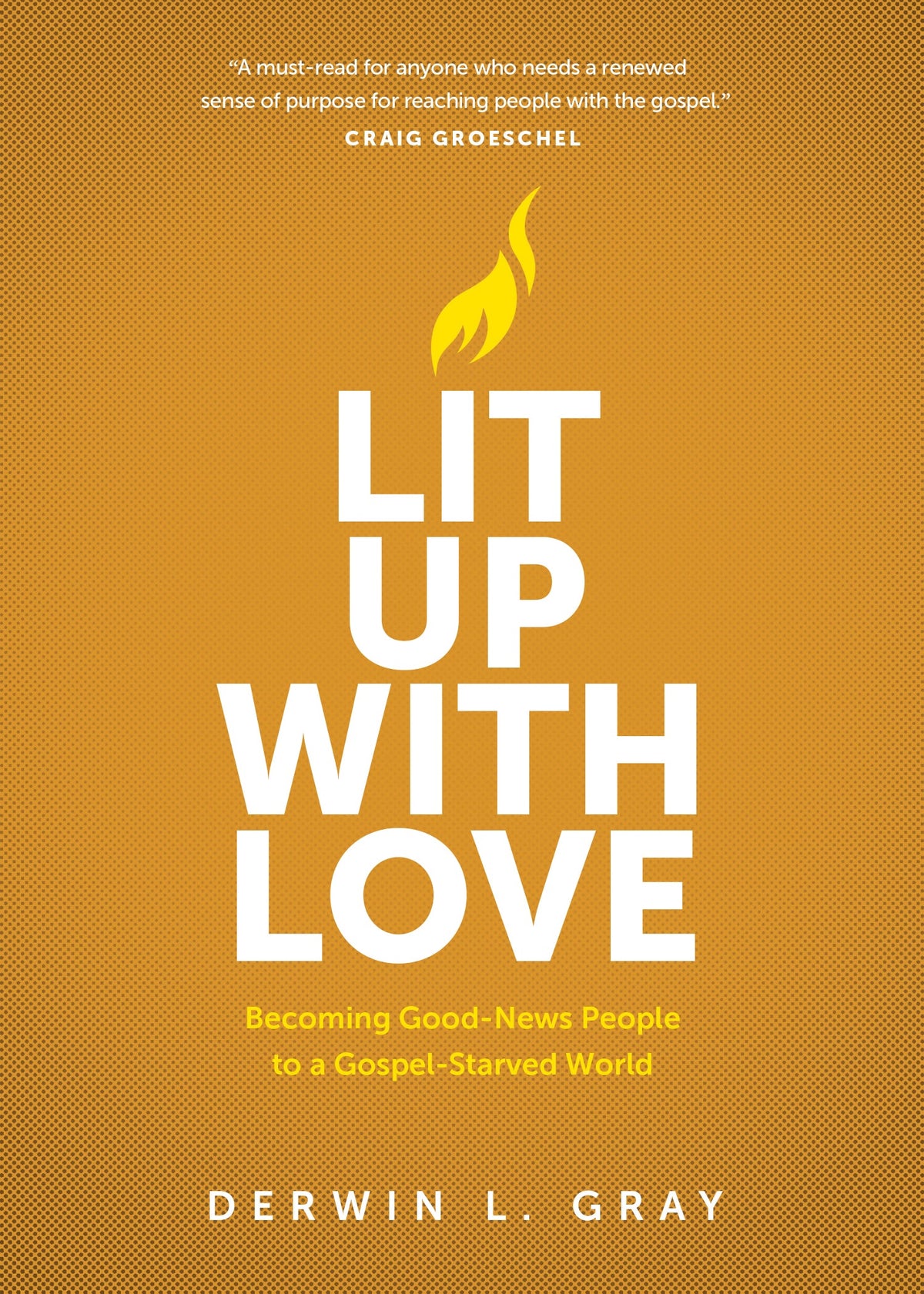 Lit Up with Love by Tyndale