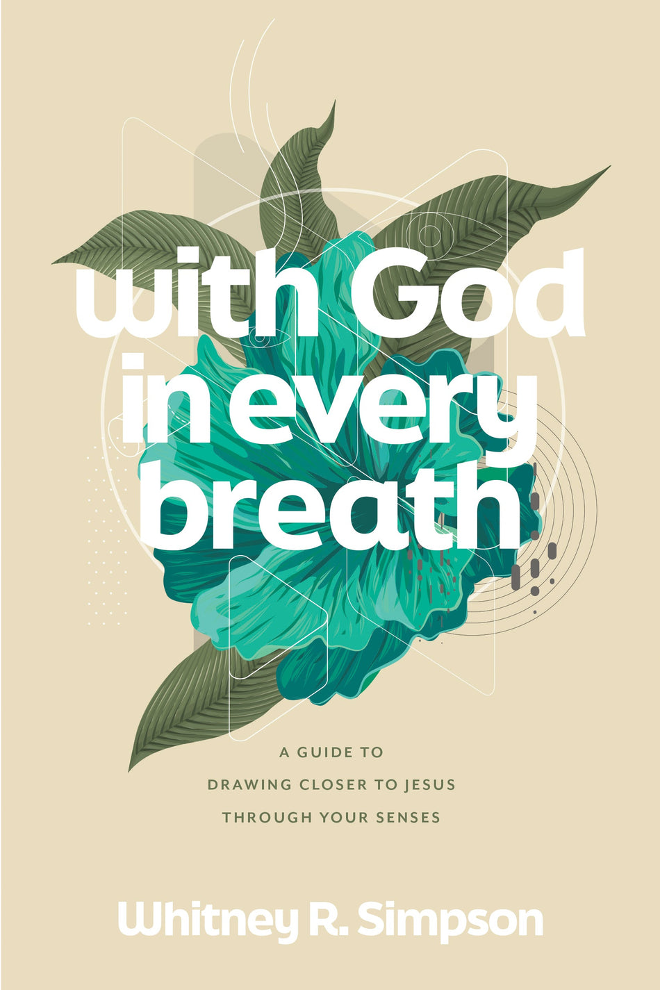 With God in Every Breath by Tyndale