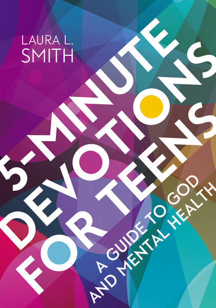 5-Minute Devotions for Teens: A Guide to God and Mental Health by HarperCollins