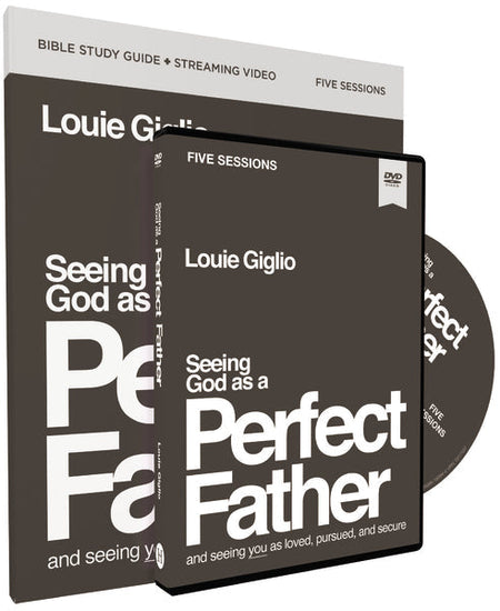 Seeing God as a Perfect Father Study Guide with DVD: and Seeing You as Loved, Pursued, and Secure by HarperCollins