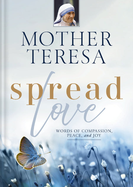 Spread Love: Words of Compassion, Peace, and Joy by HarperCollins