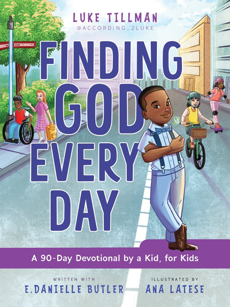 Finding God Every Day: A 90-Day Devotional by a Kid, for Kids by HarperCollins